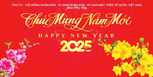 Hình ảnh cho bài viết Thư chúc mừng năm mới 2025 - Xuân Ất Tỵ của Tỉnh uỷ - HĐND - UBND - UBMTTQ Việt Nam tỉnh Phú Yên